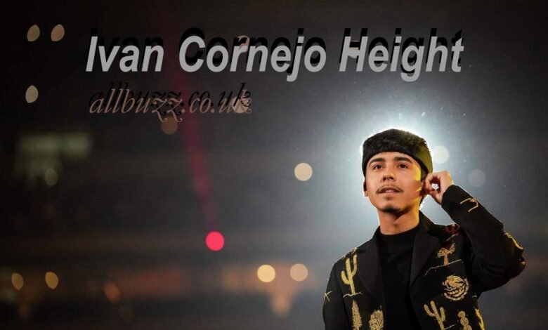 Ivan Cornejo Height
